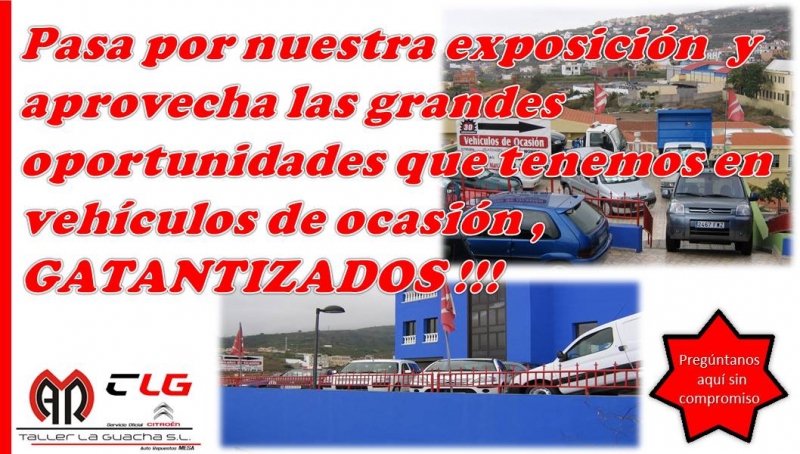 ¡TENEMOS GRAN VARIEDAD DE VEHÍCULOS DE OCASIÓN REVISADOS Y GARANTIZADOS! ¡TENEMOS GRAN VARIEDAD DE VEHÍCULOS DE OCASIÓN REVISADOS Y GARANTIZADOS!