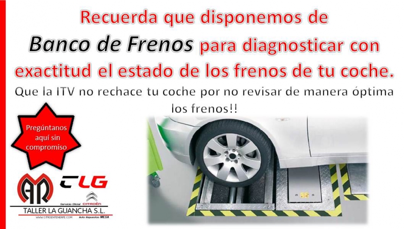Recuerda que disponemos de Banco de Frenado para tu coche. Recuerda que disponemos de Banco de Frenado para tu coche.